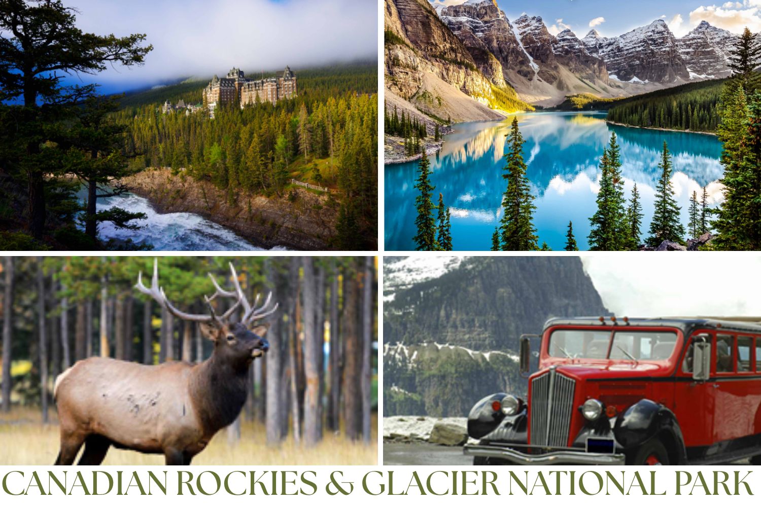 Canadian Rockies & Glacier National Park - August 25 - 31, 2027